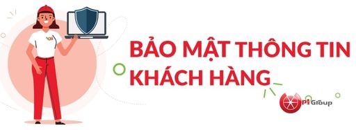 Chính sách bảo mật Pi Group